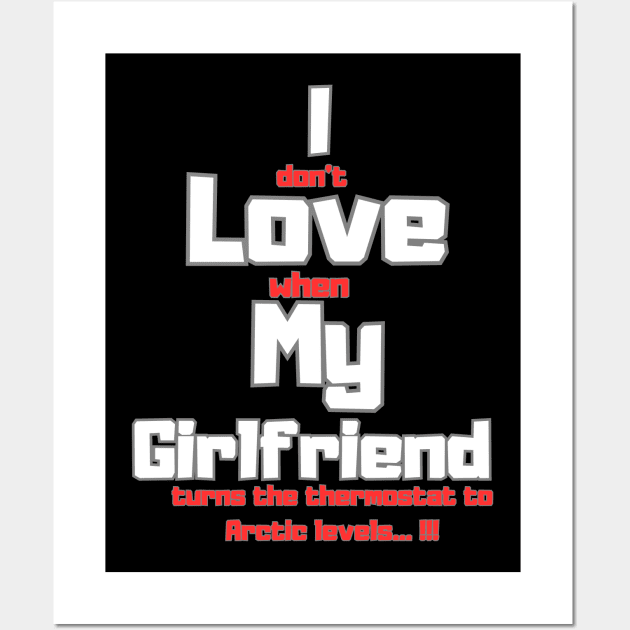 I love my girlfriend funny sign Wall Art by Skandynavia Cora